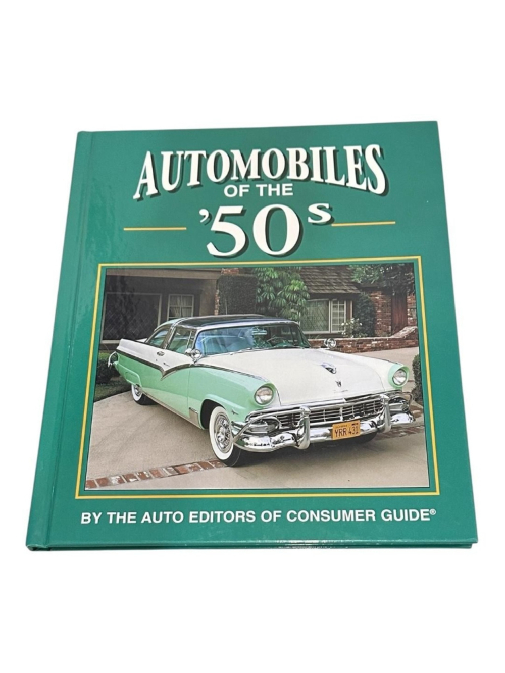Vintage Automobiles Of The '50s Auto Editors Consumer Guide HC Green 1993